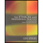 Ethical and Professional Practice of Counseling and Psychotherapy