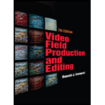 Video Field Production and Editing