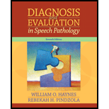 Diagnosis and Evaluation in Speech Pathology