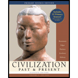 Civilization Past and Present, Volume I Primary Source Edition  With Study Card