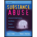 Substance Abuse 4th edition (9780205591763) - Textbooks.com