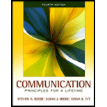 Communication  Principles for Lifetime 4TH Edition, Steven A. Beebe 