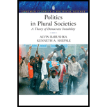 Politics in Plural Societies  Theory of Democratic Instability