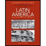 Latin America : A Concise Interpretive History - Documents 9th edition ...