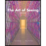 Art of Seeing 8TH 11 Edition, by Paul Zelanski - ISBN 9780205748341