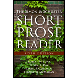 Simon and Schuster Short Prose Reader (ISBN10 0205825990; ISBN13 