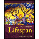Development Through Lifespan (ISBN10: 0205957609; ISBN13: 9780205957606) 
