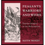 Peasants, Warriors, and Wives  Popular Imagery in the Reformation