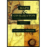 Maps and Civilization  Cartography in Culture and Society