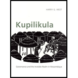 Kupilikula  Governance And The Invisible Realm In Mozambique