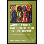 Women, Ethics, and Inequality in U.S. Healthcare