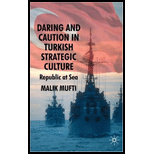 Daring and Caution in Turkish Strategic Culture