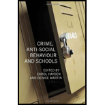 Crime, Anti Social Behaviour and Schools