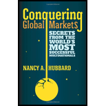 Conquering Global Markets  Secrets Fom the Worlds Most Successful Multinationals