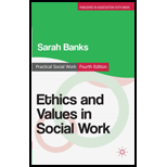 Ethics and Values in Social Work