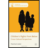 Childrens Rights from Below Cross Cultural Perspectives