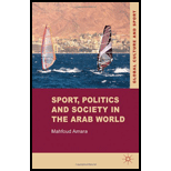 Sport, Politics and Society in the Arab World