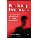 Practicing Democracy Local Activism and Politics in France and Finland