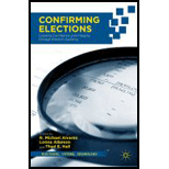 Confirming Elections Creating Confidence and Integrity Through Election Auditing