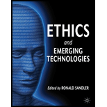 Ethics and Emerging Technologies