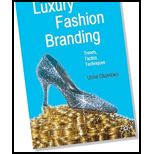 Luxury Fashion Branding  Trends, Tactics, Techniques