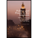 Politics and Power in the Maghreb