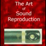 Art of Sound Reproduction