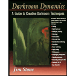 Darkroom Dynamics  A Guide to Creative Darkroom Techniques