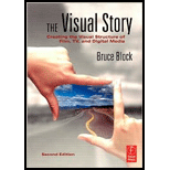 Visual Story  Creating the Visual Structure of Film, TV and Digital Media