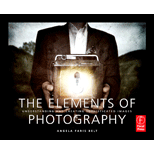 Elements of Photography  Understanding and Creating Sophisticated Images