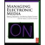 Managing Electronic Media  Making, Marketing, and Moving Digital Content