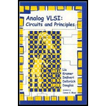 Analog VLSI Circuits and Principles