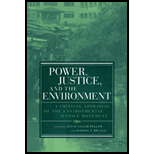 Power, Justice, and Environment  A Critical Appraisal of the Environmental Justice Movement