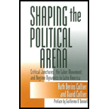 Shaping the Political Arena