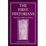 First Historians  The Hebrew Bible and History