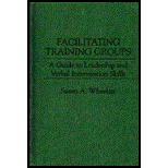 Facilitating Training Groups  A Guide to Leadership and Verbal Intervention Skills