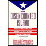 Disenchanted Island  Puerto Rico and the United States in the Twentieth Century