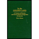 In the Golden Land  A Century of Russian and Soviet Jewish Immigration in America