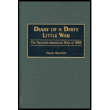 Diary of Dirty Little War  The Spanish American War of 1898