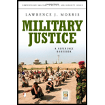 Military Justice  Guide to the Issues