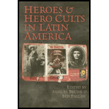 Heroes and Hero Cults in Latin America