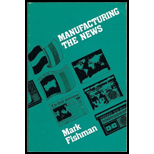 Manufacturing the News