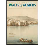 Walls of Algiers  Narratives of the City Through Text and Image