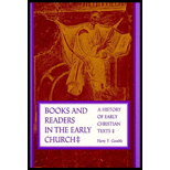 Books and Readers in the Early Church  A History of Early Christian Texts