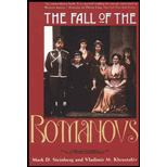 The Fall of the Romanovs; Political Dreams and Personal Struggles in a Time of Revolution