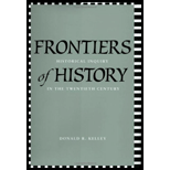 Frontiers of History Historical Inquiry in the Twentieth Century