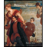 Becoming Venetian Immigrants and the Arts in Early Modern Venice