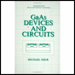 GAAS Devices and Circuits