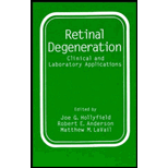 Retinal Degeneration  Clinical and Laboratory Applications