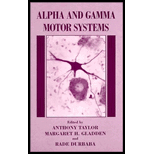 Alpha and Gamma Motor Systems  Proceedings of a Symposium Held in London, England, July 11 14, 1994